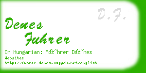 denes fuhrer business card